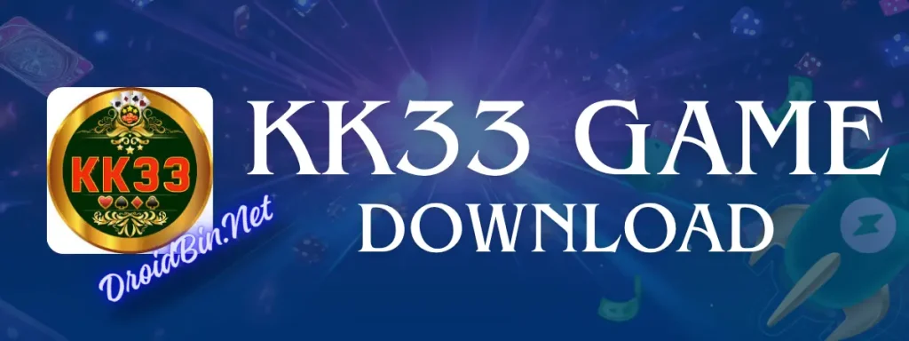 KK33 Game App